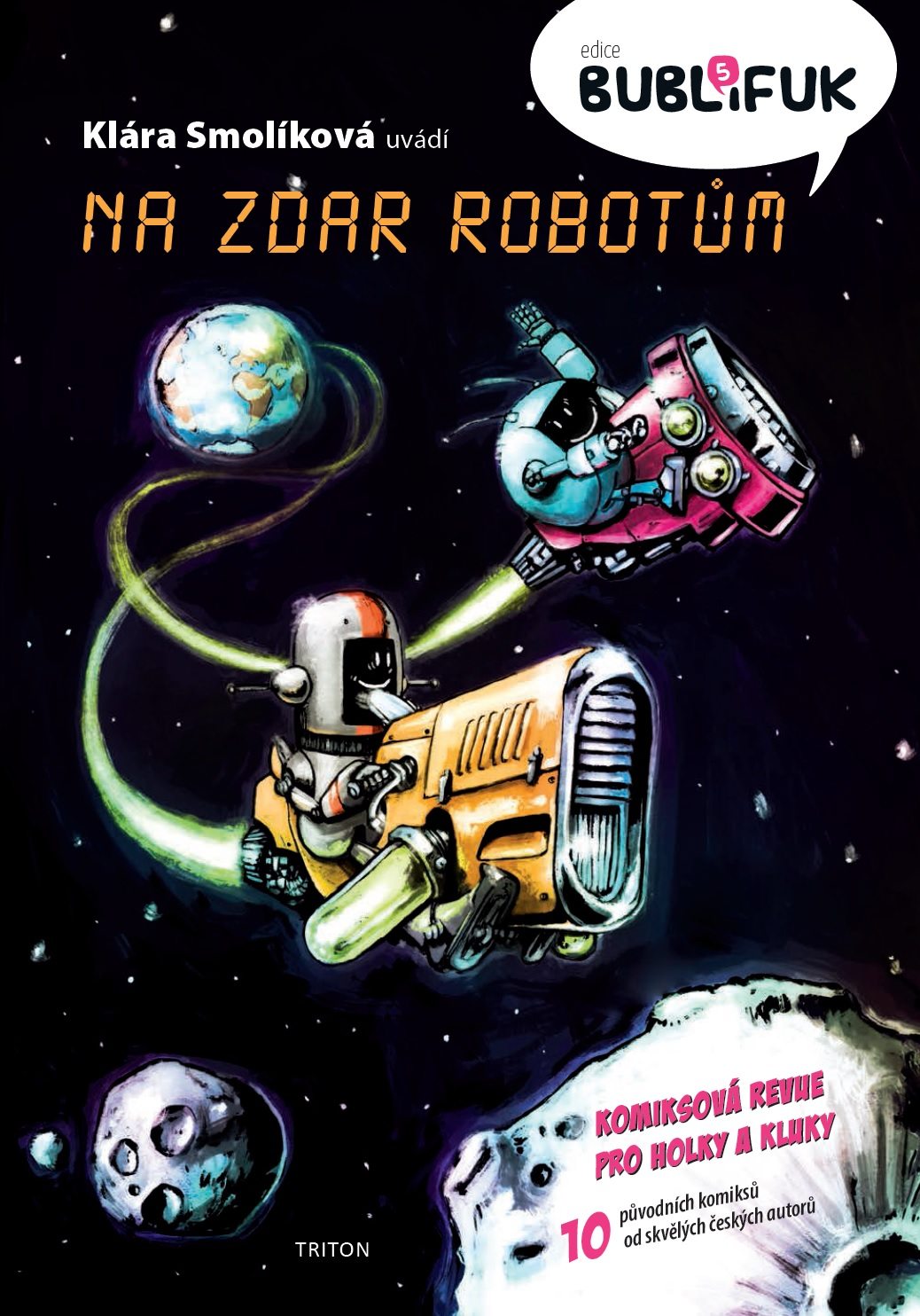 Bublifuk 5: Na zdar robotům