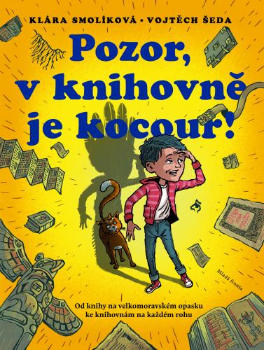 Klára Smolíková: Pozor, v knihovně je kocour!