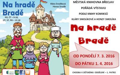 Výstava komiksů z knihy Na hradě Bradě v břeclavské knihovně